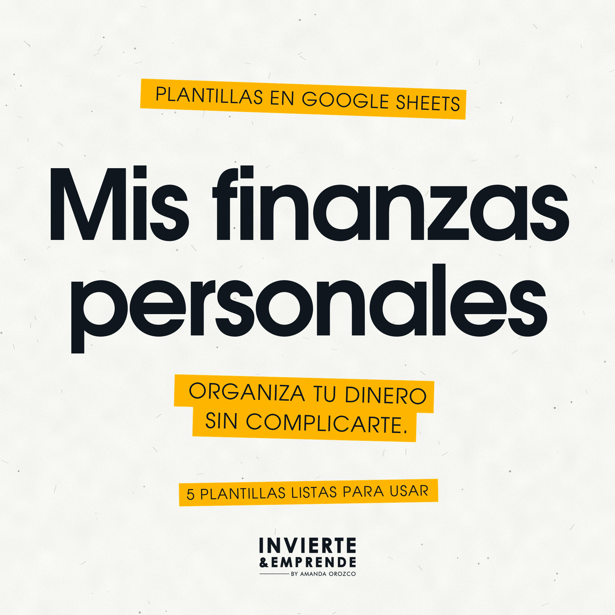 Plantillas: Mis Finanzas Personales